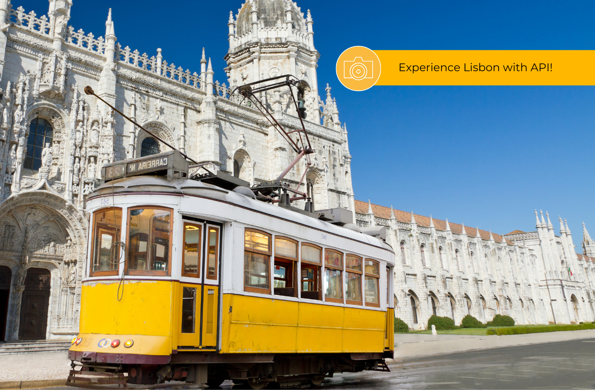 Experience Lisbon with API!